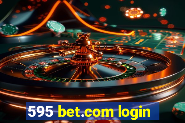 595 bet.com login